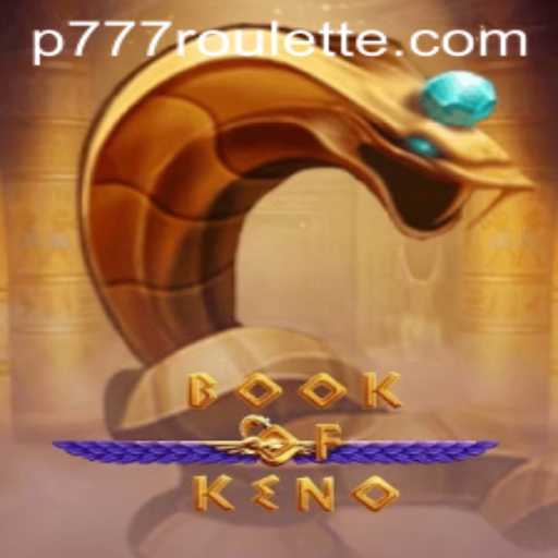 Discover the Thrilling World of BookOfKeno: A Unique Blend of Luck and Strategy