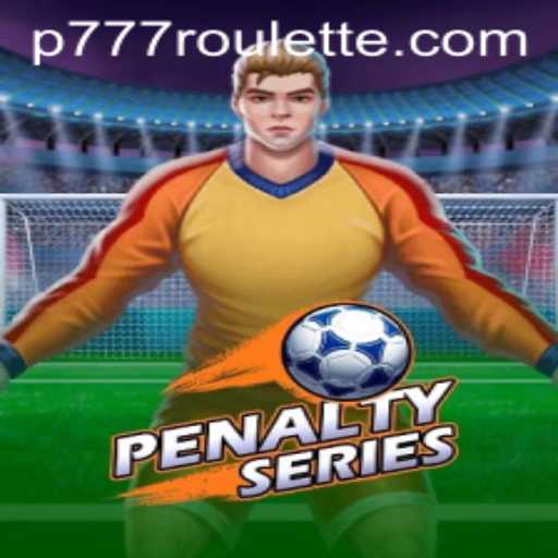 The Exciting Game of PenaltySeries: A Comprehensive Guide