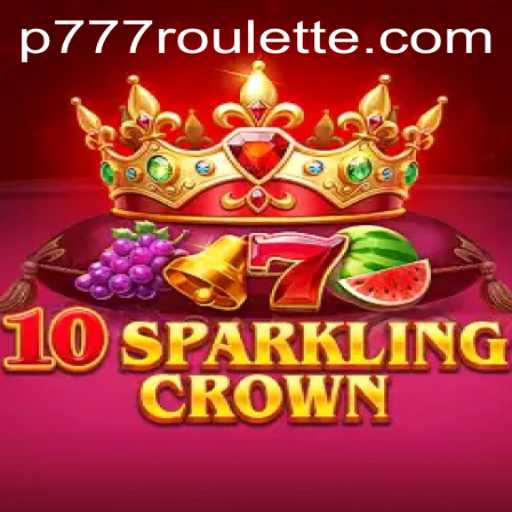 The Sparkle of 10SparklingCrown